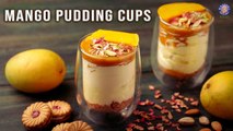 Mango Pudding Recipe - No Bake | Mango Dessert | How To Make Mango Pudding at Home | Summer Recipes
