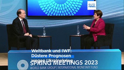 Frühjahrstagung von Weltbank und IWF: Düstere Prognosen vor allem wegen Ukrainekrieg