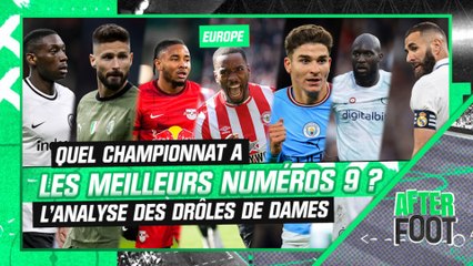 Quel championnat a les meilleurs numéros 9 ? L'analyse de Crochet, Hermel , Breitner et Laurens