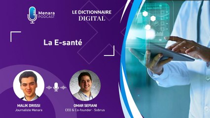 Dictionnaire digital : La E-santé