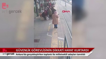 Güvenlik görevlisinin dikkati hayat kurtardı