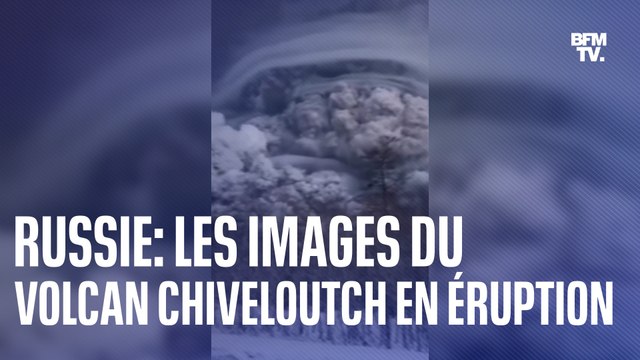 En Russie, le volcan Chiveloutch est entré en éruption pour la première fois depuis 2007