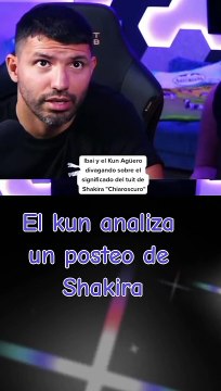 Clara es oscuro : el Kun Agüero habló de la novia de Piqué y tildó de brava a Shakira