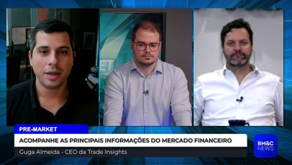 LULA E HADDAD NA CHINA E ÍNDICES FUTUROS DOS EUA | PRE-MARKET EXIBIDO 11/04/23