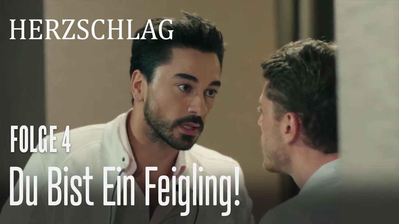 Du bist ein Feigling! - Herzschlag Folge 4