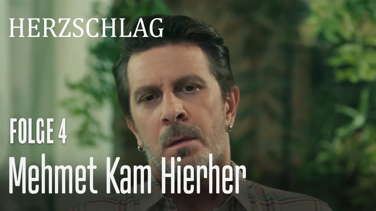 Mehmet kam hierher - Herzschlag Folge 4
