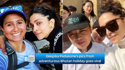 Deepika Padukone's pics from adventurous Bhutan holiday goes viral