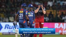 LSG fielding coach Jonty Rhodes shuts down trolls after sensational win