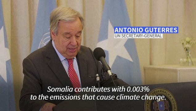 'Somalis are among the greatest victims' of climate change, says UN chief