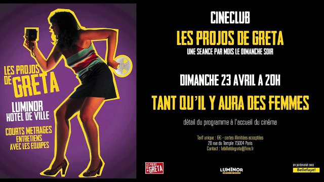 Les Projos de Greta : Tant qu'il y aura des femmes Bande-annonce VF