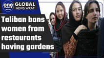 Afghanistan: Taliban bans women and families from restaurants with gardens | Oneindia News