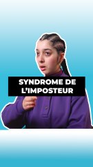 Le syndrome de l'imposteur
