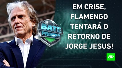 Jorge Jesus é o "PLANO A" do Flamengo para SUBSTITUIR VP; Quem mais é COTADO? | BATE PRONTO