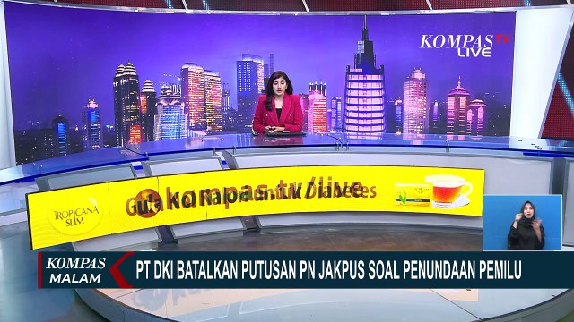 Ini Pertimbangan Majelis Hakim Tolak Vonis PN Jakpus Terkait Penundaan Pemilu 2024...