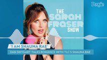 Shauna Rae Moves on from Love Interest Dan Swygart as He Opens Up About 'Crushing' Relationship Criticism
