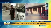Operativo contra la informalidad: buscan a mototaxista que intentó atacar a sereno en El Agustino