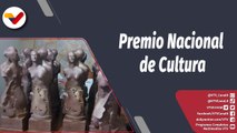 Programa 360° | Ceremonia de entrega del Premio Nacional de Cultura 2021-2022