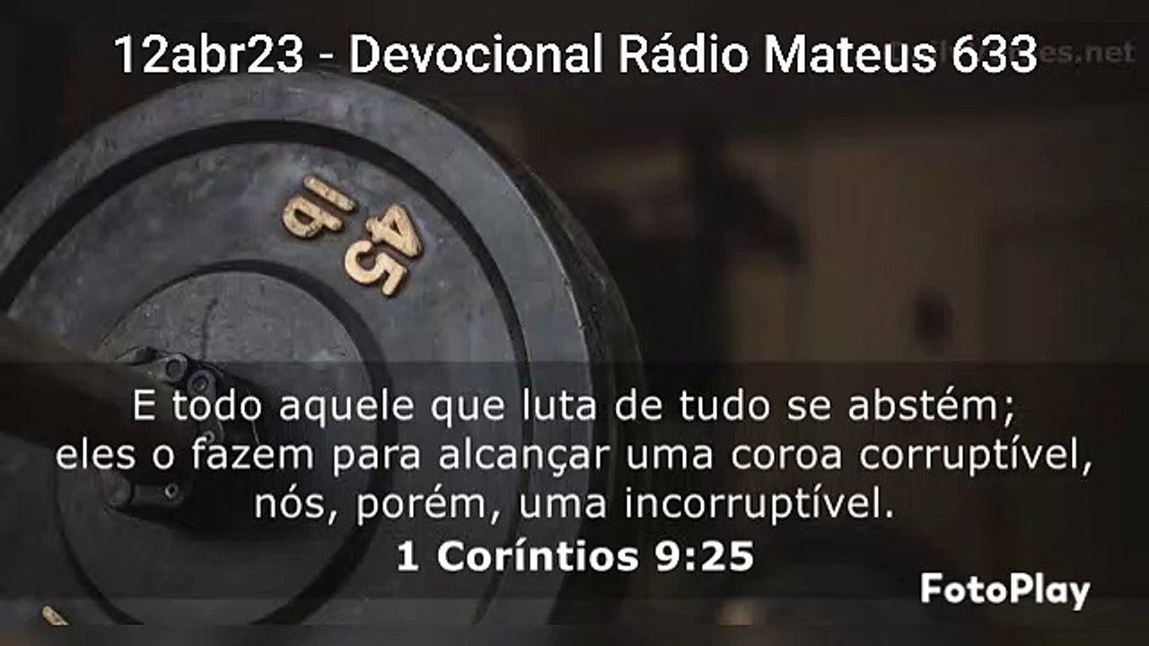 12abr23 - Devocional Rádio Mateus 633