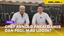 14 Potret Chef Arnold Pakai Gamis dan Peci Demi Makan Sahur di Angkringan, OTW Login?