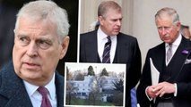 King Charles ‘tired and furious’ with Prince Andrew as he refuses to leave $37M home