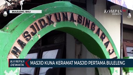 Masjid Kuna Keramat, Masjid Pertama Di Buleleng