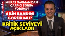 Bankanın Gündem Olan Raporunu Değerlendirdi! Murat Sağman'dan Gündem Olacak Borsa Yorumu!