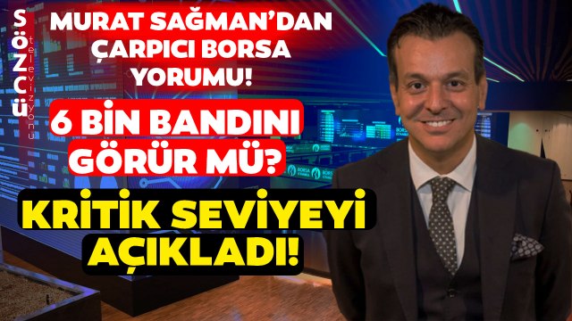 Bankanın Gündem Olan Raporunu Değerlendirdi! Murat Sağman'dan Gündem Olacak Borsa Yorumu!