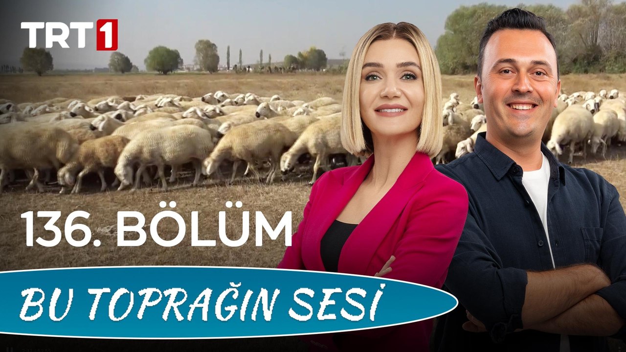 Bu Toprağın Sesi 136. Bölüm – Evcil Hayvan Genetik Kaynaklarının Korunmasının Önemi