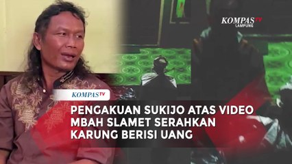 Begini Pengakuan Sukijo Soal Video Dukun Slamet Serahkan Karung Berisi Uang Hasil Ritual...