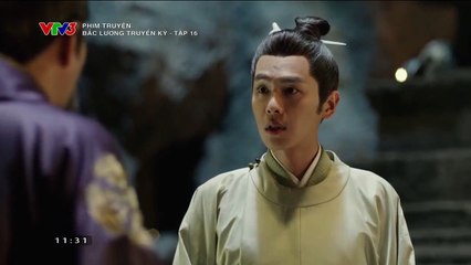 bắc lương truyền kỳ tập 16 - VTV3 Thuyết Minh - Phim Trung Quốc - xem phim bac luong truyen ky tap 17