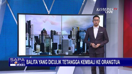 Balita Korban Penculikan Pasutri di Deli Serdang Berhasil Ditemukan