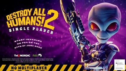 Destroy All Humans! 2 Reprobed Single Player Announcement Trailer PS