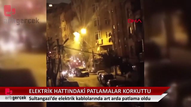 Elektrik hattında patlamalar korkuttu