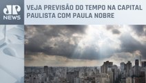 Mudança no tempo em São Paulo acontece nesta quarta-feira (12)