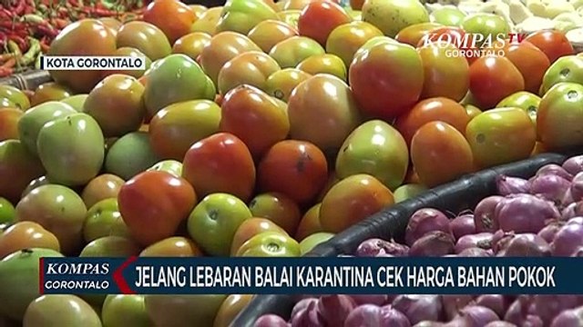 Jelang Lebaran, Balai Karantina Cek Harga Bahan Pokok