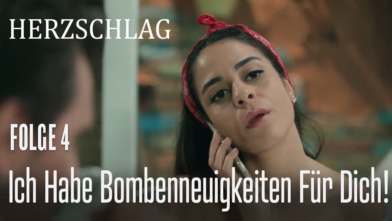 Ich habe Bombenneuigkeiten für dich! - Herzschlag Folge 4