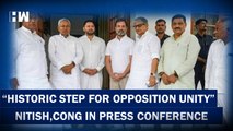 Nitish, Congress Pledge Opposition Unity In 2024 Elections | Rahul Gandhi | Tejashwi Yadav | RJD JDU