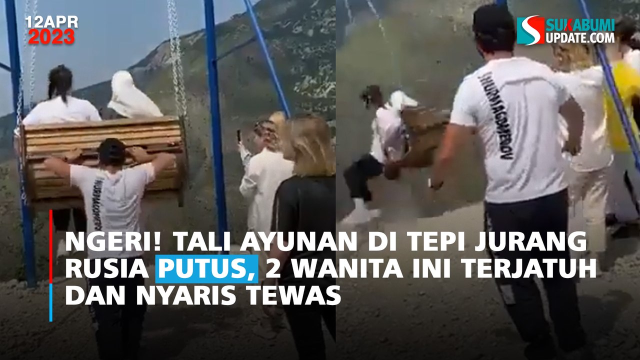 Ngeri! Tali Ayunan di Tepi Jurang Rusia Putus, 2 Wanita Ini terjatuh dan Nyaris Tewas