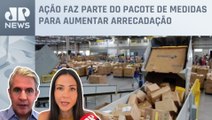 Receita vai taxar encomendas internacionais até US$ 50; Amanda Klein e Luiz Felipe d'Avila analisam