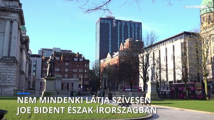 Nem mindenki örül Észak-Írországban Joe Biden érkezésének