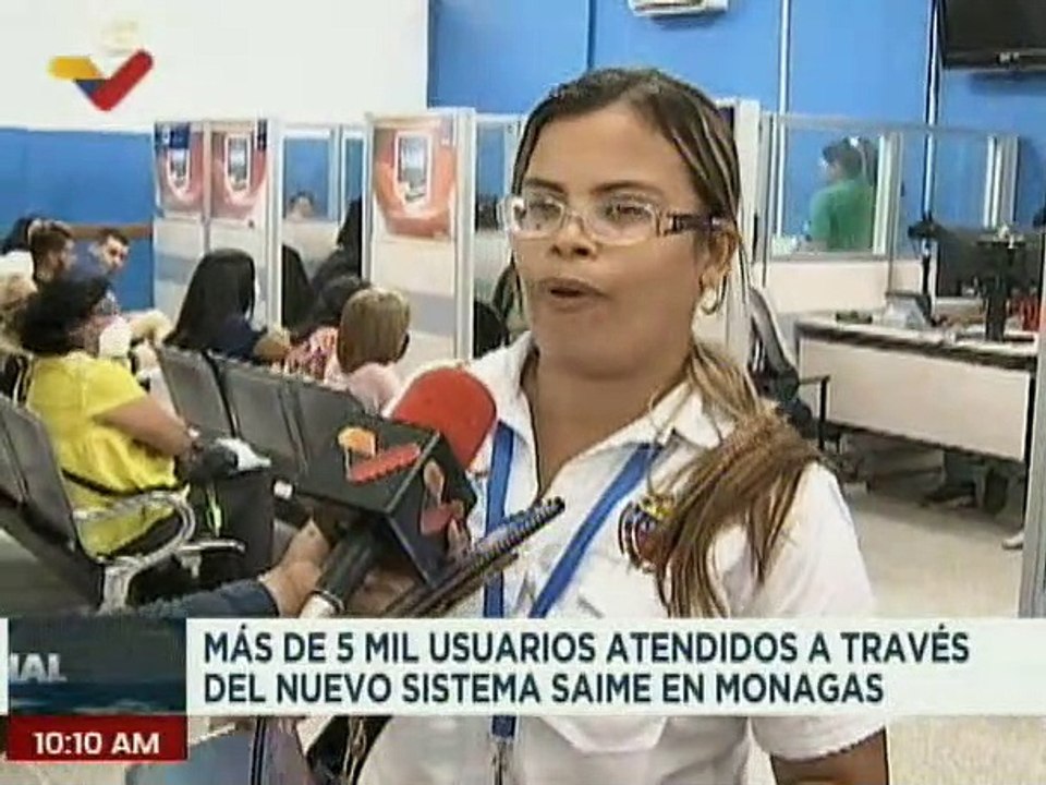 Más de 5 mil usuarios atendidos y satisfechos con el nuevo sistema del Saime en Monagas