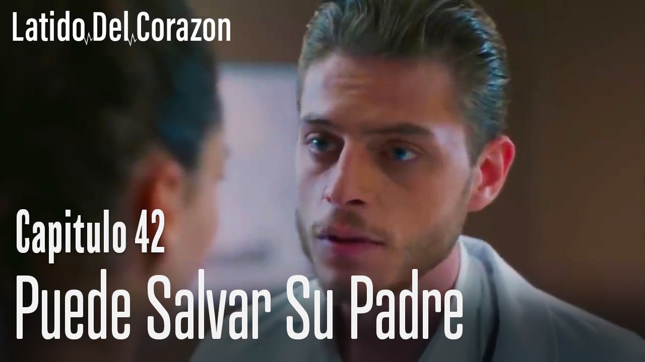 Su corazón puede salvar su padre - Latido Del C...
