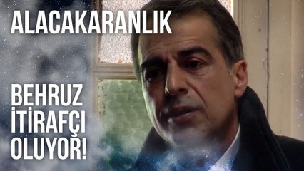 Behruz İtirafçı Oluyor | Alacakaranlık 14. Bölüm