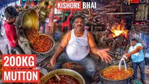 India's Highest Selling Mutton | 200 Kg Mutton Sell Everyday | Kishore Bhaina | Street Food India