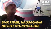 BMX rider, nagsagawa ng stunt sa hot air balloon! | GMA New Feed