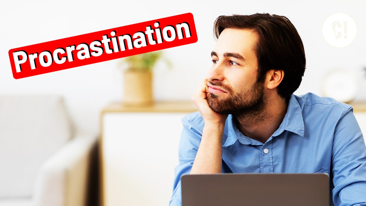 Pourquoi est-ce que vous procrastinez ?!