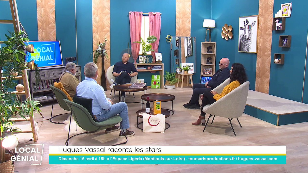 Local Génial - 12/04/2023 - Hugues Vassal raconte les stars