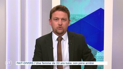 FAIT-DIVERS / Une femme de 22 ans tuée, son père arrêté