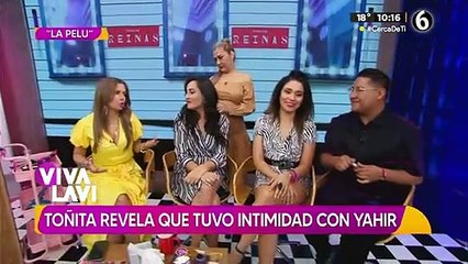 Toñita asegura tuvo intimidad con Yahir