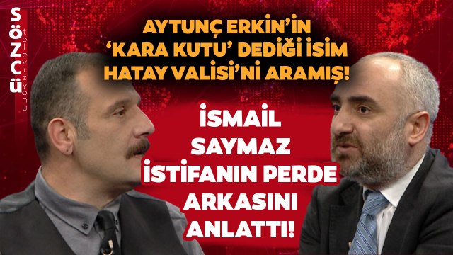 İsmail Saymaz Hatay Valisi’nin İstifasının Perde Arkasını Anlattı! Aytunç Erkin O İsmi İşaret Etti
